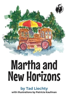 Paperback Martha and the New Horizons Book