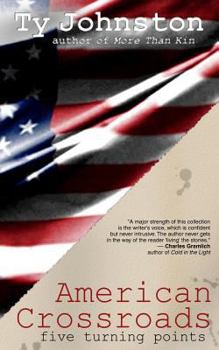 Paperback American Crossroads: five turning points Book
