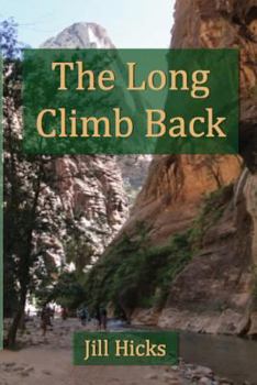 Paperback The Long Climb Back Book