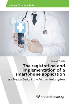 Paperback The registration and implementation of a smartphone application Book