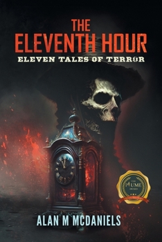Paperback The Eleventh Hour: Eleven Tales of Terror Book