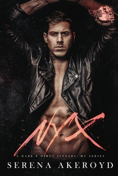 Paperback Nyx (A Dark & Dirty Sinners' MC Series: One) Book