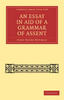 Printed Access Code An Essay in Aid of a Grammar of Assent Book