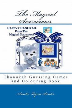 Paperback The Magical Scarecrows: Chanukah Guessing Games and Colouring Book
