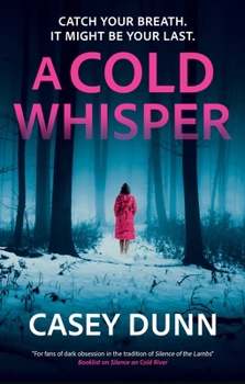 Hardcover A Cold Whisper Book