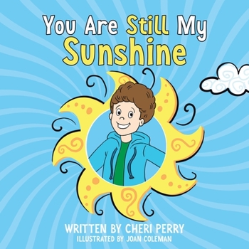 Paperback You Are Still My Sunshine Book