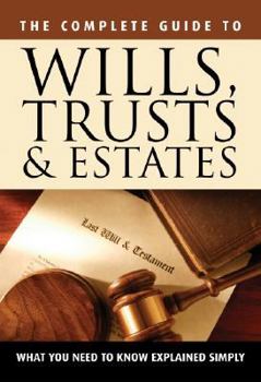 Paperback Your Wills, Trusts, & Estates Explained Simply: Important Information You Need to Know Book