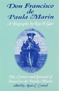 Paperback Don Francisco de Paula Marin: The Letters and Journal of Francisco de Paula Marin Book