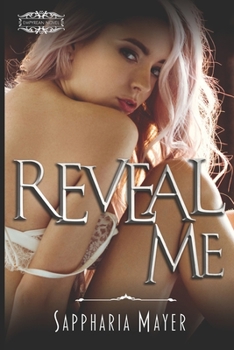 Reveal Me: The Atlas Series (Book 3) - Book #3 of the Empyrean Club