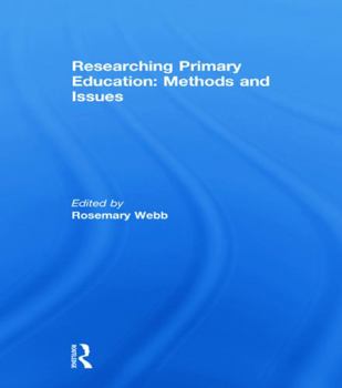 Paperback Researching Primary Education: Methods and Issues Book