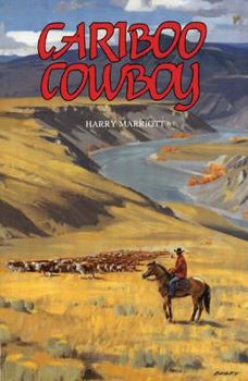 Paperback Cariboo Cowboy Book