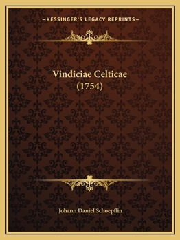 Paperback Vindiciae Celticae (1754) [Latin] Book