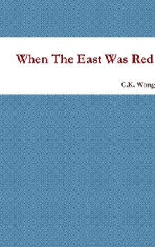 Hardcover When The East Was Red Book