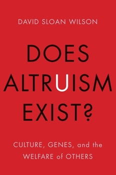 Paperback Does Altruism Exist?: Culture, Genes, and the Welfare of Others Book