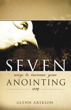 Paperback Seven Ways to Increase Your Anointing Book