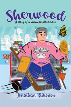 Sherwood: A Story of an Empathetically Reluctant Hero