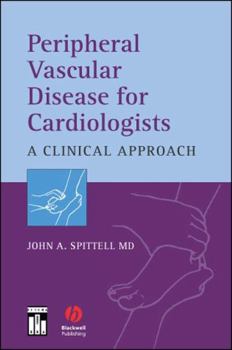 Hardcover Peripheral Vascular Disease for Cardiologists: A Clinical Approach Book