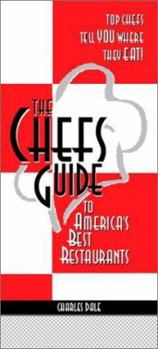 Paperback The Chef's Guide to America's Best Restaurants Book