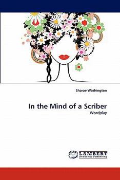 Paperback In the Mind of a Scriber Book