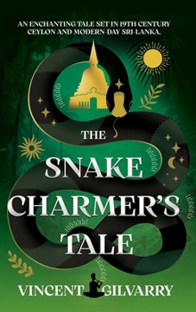 Hardcover The Snake Charmer's Tale Book