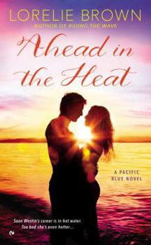 Mass Market Paperback Ahead in the Heat Book