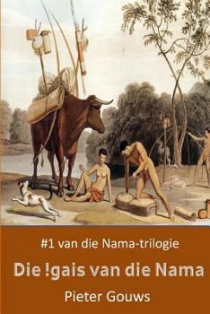 Paperback Die !gais van die Nama [Afrikaans] Book
