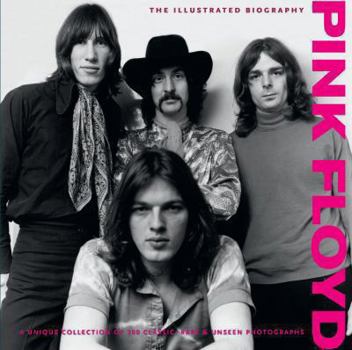 Paperback Pink Floyd: The Illustrated Biography. Marie Clayton Book