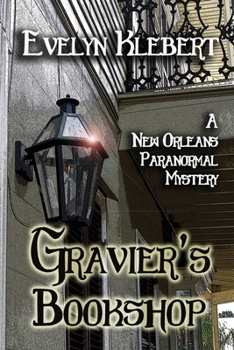 Gravier's Bookshop: A Breslin Family Tale of the Supernatural #1