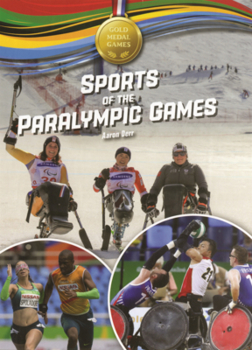 Library Binding Sports of the Paralympic Games Book