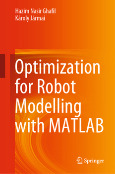 Hardcover Optimization for Robot Modelling with MATLAB Book