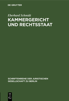 Hardcover Kammergericht und Rechtsstaat [German] Book