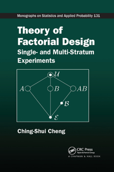 Paperback Theory of Factorial Design: Single- And Multi-Stratum Experiments Book