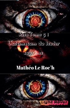 Paperback Risa tome 5: L'ultimatum du leader suprême [French] Book