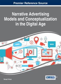Hardcover Narrative Advertising Models and Conceptualization in the Digital Age Book