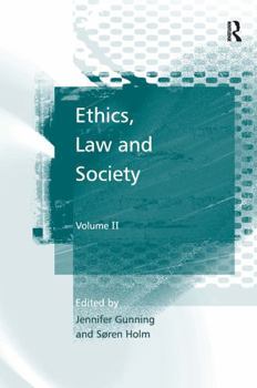 Paperback Ethics, Law and Society: Volume II Book