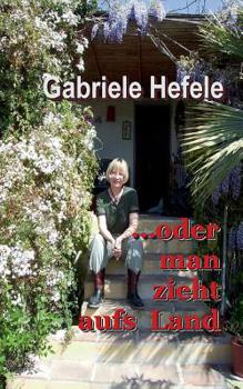 Paperback ...oder man zieht aufs Land [German] Book