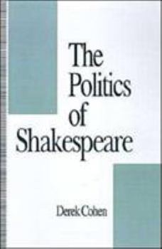 Hardcover The Politics of Shakespeare Book