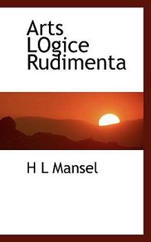 Paperback Arts Logice Rudimenta [Latin] Book