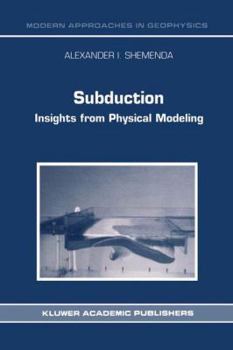 Paperback Subduction: Insights from Physical Modeling Book