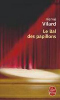Paperback Le Bal Des Papillons [French] Book