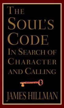 Hardcover The Soul's Code:: In Search of Character and Calling Book
