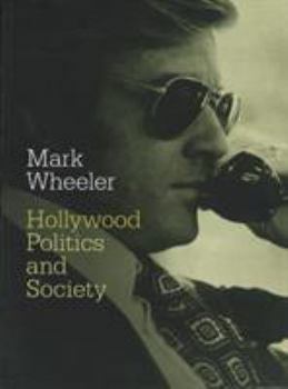 Hardcover Hollywood: Politics and Society Book