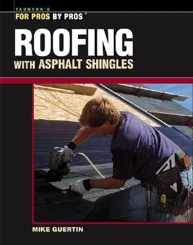 Paperback Roofing with Asphalt Shingles Book