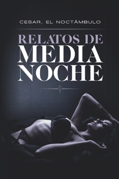 Paperback Relatos de Medianoche [Spanish] Book