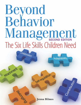 Paperback Beyond Behavior Management: The Six Life Skills Children Need Book