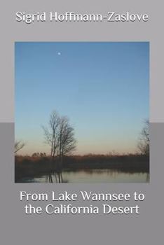 Paperback From Lake Wannsee to the California Desert Book