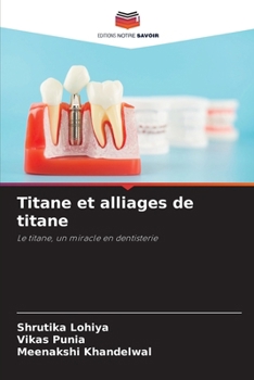 Titane et alliages de titane (French Edition)