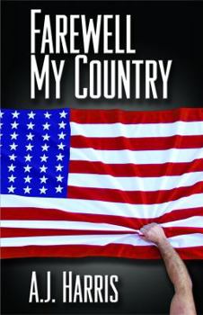 Paperback Farewell My Country Book