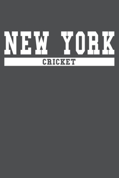 New York Cricket: American Campus Sport Lined Journal Notebook