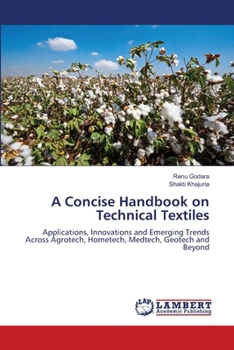 A Concise Handbook on Technical Textiles